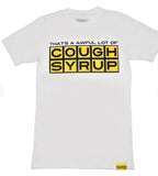 Awful lot of Cough Syrup Waffle House Tee